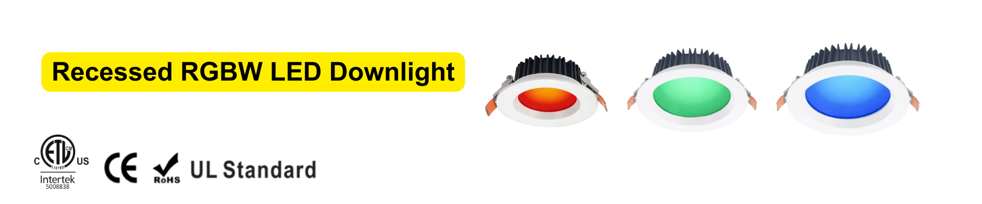 Recessed RGBW LED Downlight